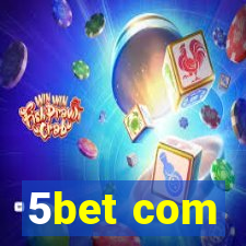 5bet com